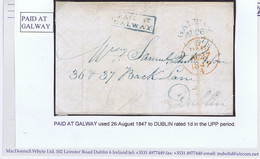 Ireland Galway 1847 Letter To Dublin With Framed PAID AT/GALWAY In Blue, Matching GALWAY AU 26 1847 Cds Of Despatch - Vorphilatelie