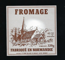 étiquette Fromage 45%mg 320g Normandie Laiterie De St Hilaire De Briouze Orne 61 - Käse