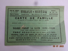 POUR COLLECTIONNEUR CARTE DE FAMILLE SAISON 1935 - 1936 CINEMA GIGALE LYON 69 RHONE PUBLICITE BAS - Mitgliedskarten