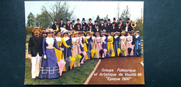 86 ,vouillé , Groupe Folklorique  "époque " 1900 - Vouille