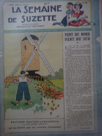 La Semaine De Suzette N°23 Moulin Vent Du Nord, Vent Du Sud Papillons Cuisine Charlotte Aux Cerises Lingerie (découpée) - 1900 - 1949