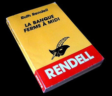 Ruth Rendell La Banque Ferme à Midi (1991) 186 Pages N° 1529 Le Masque - Le Masque