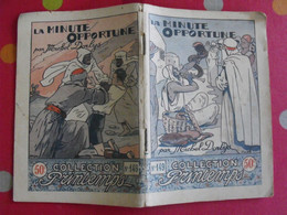 Fascicule Collection Printemps. N° 149. Littérature Populaire. Dorlys, Jean. La Minute Opportune - Aventure