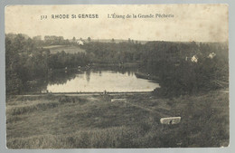 ***  RHODE St GENESE  ***  -  L'Etang De La Grande Pêcherie  -  Zie / Voir Scan - St-Genesius-Rode