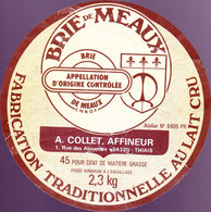 ÉTIQUETTE DE FROMAGE  - BRIE DE MEAUX - A.COLLET - AFFINEUR - Käse