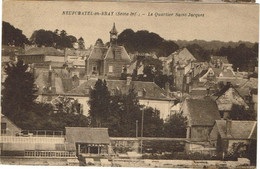 CPA - 76 - NEUFCHATEL EN BRAY - Le Quartier Saint Jacques - - Neufchâtel En Bray