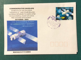 MACAU 2003 EXHIBITION OF THE SPACESHIP OF CHINA SPECIAL COVER #5 - FDC