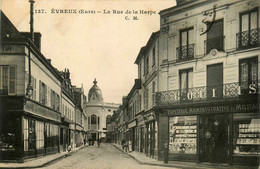 évreux * La Rue De La Harpe * Librairie Papeterie Administrative Et Militaire QUIGIS - Evreux