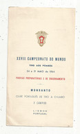 Programme, Programa, XXVIII CAMPEONATO DO MUNDO, Tiro Aos Pombos , Monsanto , 1964 , Portugal,  Frais Fr 1.65 E - Programmes