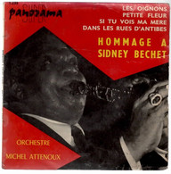 Hommage à SIDNEY BECHET   "Les Oignons"  PANORAMA 1.235 - Jazz