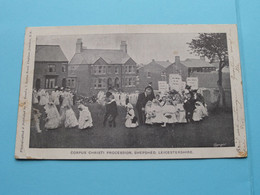 CORPUS CHRISTI, Procession, Shepshed, Leicestershire ( Edit. : W. Brooks ) Anno 1904 ( See / Voir > Scans ) ! - Autres