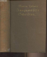 Ausgewählte Schriften - Luthers Martin - 0 - Autres