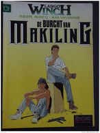 Largo Winch - De Burcht Van Makiling - Album 7 - 1ste Druk 1996 - Philippe Francq - Jean Van Hamme - Largo Winch