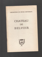 Chateau De Belvor (39 Jura) Description Et étude Historique  (M4099) - Franche-Comté