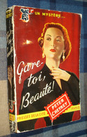 Un MYSTERE N°21 : GARE-TOI, BEAUTÉ ! /Peter CHEYNEY - Juin 1950 - Presses De La Cité