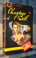 Un MYSTERE N°60 : CHANTAGE à L'OEIL /Erle Stanley GARDNER - Août 1951 - Presses De La Cité