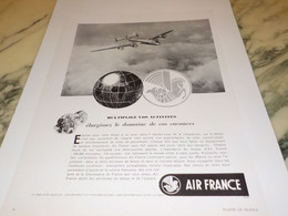 ANCIENNE PUBLICITE  MULTIPLIEZ VOS ACTIVITES AIR FRANCE  1950 - Advertenties