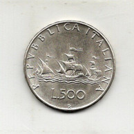 ITALIA - 1960 - 500 Lire "Caravelle" - Argento 835 - Peso 11 Grammi - (FDC35497) - 500 Lire