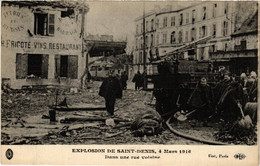 CPA Explosion De SAINT-DENIS 4 MARS 1916. Dans Une Rue Voisine. (509652) - Saint Denis