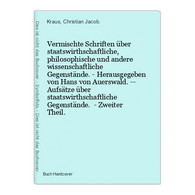 Vermischte Schriften über Staatswirthschaftliche, Philosophische Und Andere Wissenschaftliche Gegenstände. - H - Technik