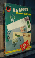 Un MYSTERE N°111 : La MORT Franco De Port /Ben BENSON - Janvier 1953 [2] - Presses De La Cité