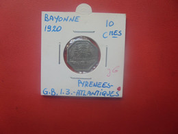 BAYONNE 10 Centimes 1920 (A.8) - Verzamelingen