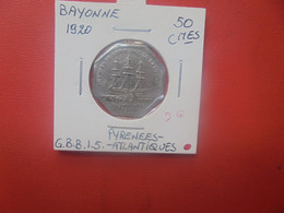 BAYONNE 50 Centimes 1920 (A.8) - Collections