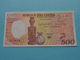 500 - Quinientos Francos ( 384833 - L.01 ) Guinea Equatorial - 1-1-1985 ( For Grade, Please See Photo ) UNC ! - Equatorial Guinea