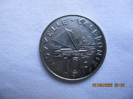 Nouvelle Calédonie: 10 Franc 1991 - Nouvelle-Calédonie