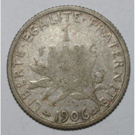GADOURY 467 - 1 FRANC 1906 - TYPE SEMEUSE - KM 844 - B/TB - H. 1 Franc