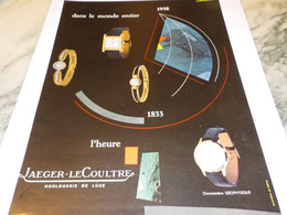 ANCIENNE PUBLICITE DANS LE MONDE ENTIER JAEGER LE COULTRE 1958 - Advertising