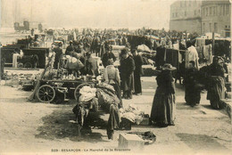 Besançon * Place Et Le Marché De La Brocante * Foire Marché Aux Puces - Besancon