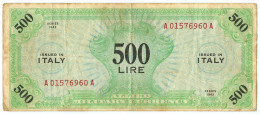 500 LIRE OCCUPAZIONE AMERICANA IN ITALIA MONOLINGUA BEP 1943 BB - Occupazione Alleata Seconda Guerra Mondiale