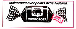 Publicité Papier CHOKOTOFF POINTS ARTIS-HISTORIA  1981 18 TLP1079026 - Advertising