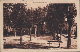 CPA CP L'Aude Illustré Castelnaudary Place De La Liberté YT 237 Semeuse Camée CAD ° Daguin Demandez Son Vrai Cassoulet - Castelnaudary