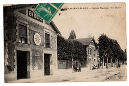 NOGENT SUR MARNE--1911--Société Nautique " En Douce " (petite Animation).....belle Carte - Nogent Sur Marne