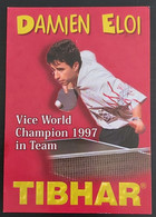Damien Eloi Vice World Champion 1997 In Team Table Tennis  SL-2 - Tennis Tavolo