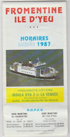 Vieux Papiers -  Paquebot Cotier - Fromentine Ile D'Yeu - Horaires 1987 - Europe