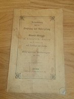 Staatsgebäude Im Königreiche Bayern , 1851 , Königliche Verordnung Zur Benützung Und Unterhaltung !!! - Kronieken & Jaarboeken