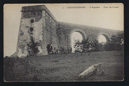 CPA   Yvelines  78  :  Louveciennes   L'Aqueduc Tour Du Levant - Louveciennes