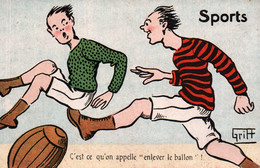 Illustration Griff - Les Sports - Le Rugby, Ace Qu'on Appelle Enlever Le Ballon... Carte Série N° 286 Non Circulée - Griff