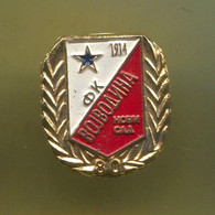 Football / Soccer / Futbol / Calcio - FK VOJVODINA Novi Sad Serbia, Vintage Pin Badge Abzeichen - Football