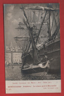 CPA- Le Vieux Port à Marseille - Société Lyonnaise Des Beaux Arts - Salon 1913 - Montenard -( Frédéric)  Bateau, Bateaux - Musei