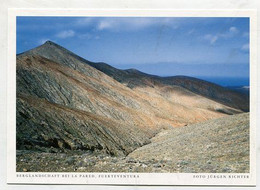 AK 067075 SPAIN - Fuerteventura - Berglandschaft Bei La Pared - Fuerteventura