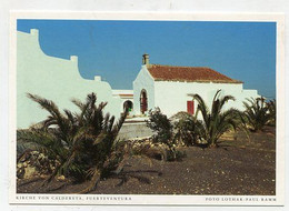 AK 067084 SPAIN - Fuerteventura - Kirche Von Caldereta - Fuerteventura