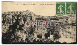 CPA La Sainte Baume La Grotte Et Le Saint Pilon - Saint-Maximin-la-Sainte-Baume