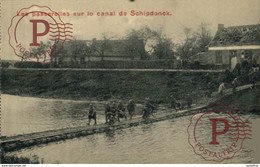 Les Passerelles Sur Le Canal De Schipdonck ZELZATE   ARMEE BELGE BELGIQUE BELGIUM 1914/15 WWI WWICOLLECTION - Zelzate