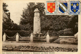 La Chapelle La Reine * Le Monument Aux Morts 1914 1918 * Ww1 - La Chapelle La Reine