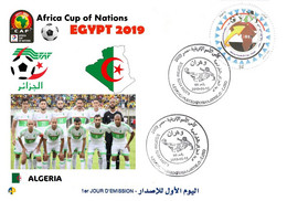 Algérie FDC 1842 African Cup Of Nations Football Egypt 2019 Team Algeria Algérie Flag Map Soccer Sport CAF - Copa Africana De Naciones