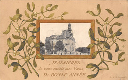 92-ASNIERES- JE VOUS ENVOIE MES VOEUX DE BONNE ANNEE D'ANIERES - Asnieres Sur Seine